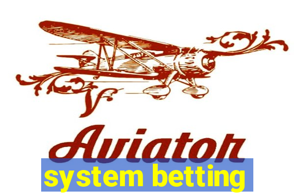 system betting