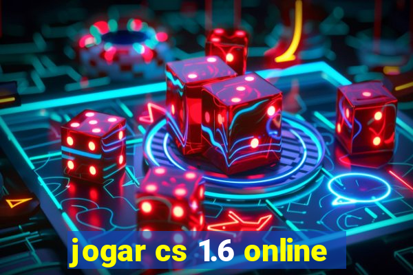 jogar cs 1.6 online