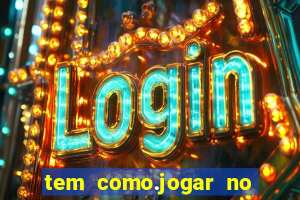 tem como.jogar no bicho pela internet