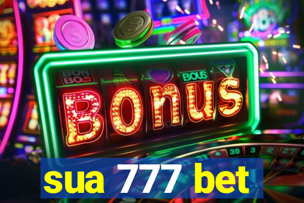 sua 777 bet