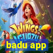 badu app