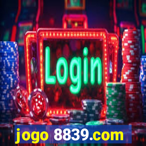 jogo 8839.com