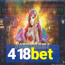 418bet