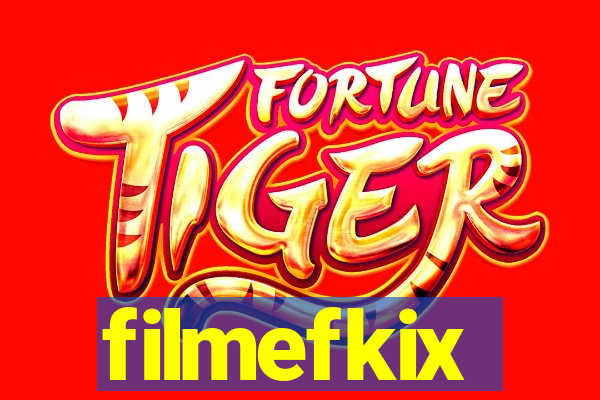 filmefkix