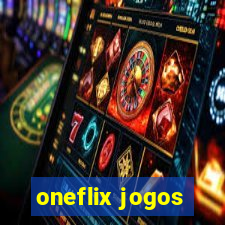 oneflix jogos