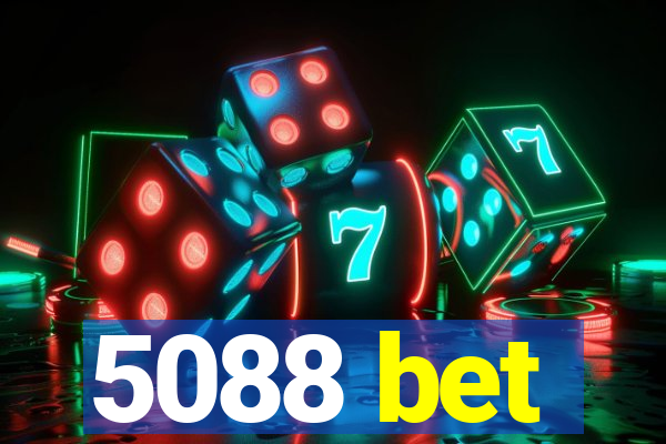 5088 bet