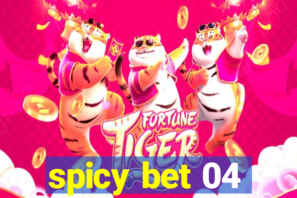 spicy bet 04