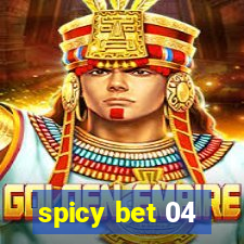 spicy bet 04