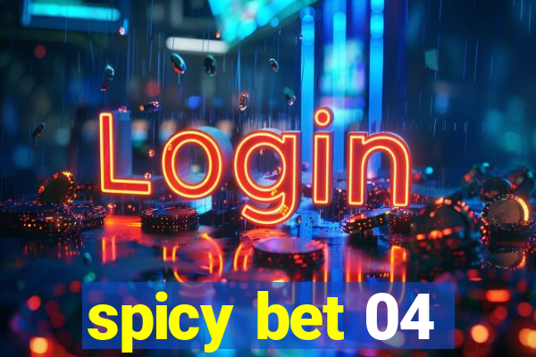 spicy bet 04