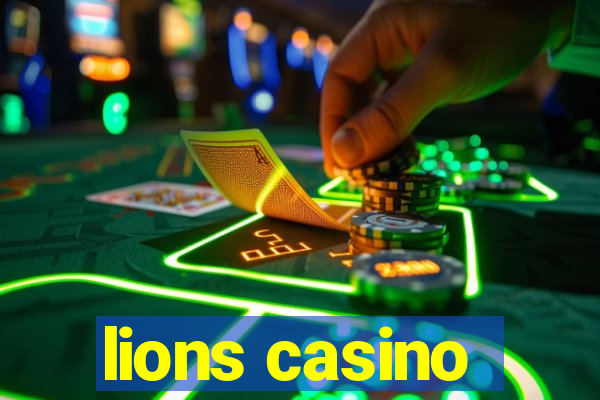 lions casino