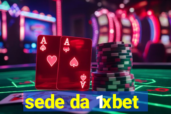 sede da 1xbet