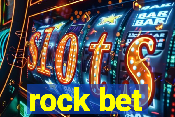 rock bet