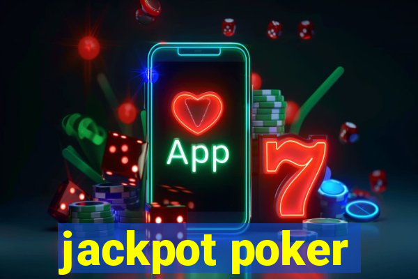 jackpot poker