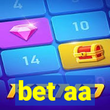 bet aa