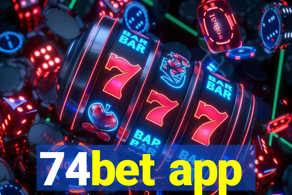 74bet app