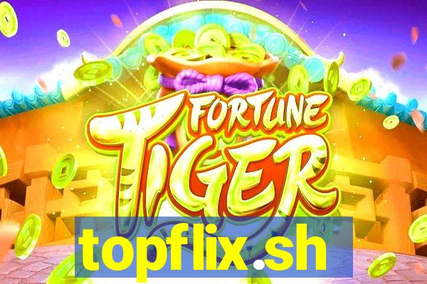 topflix.sh