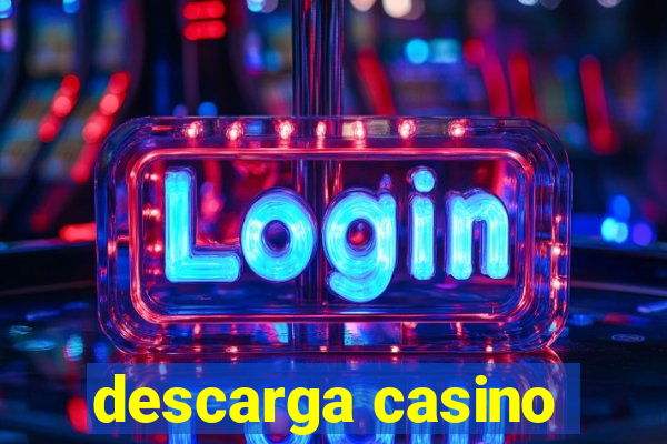 descarga casino