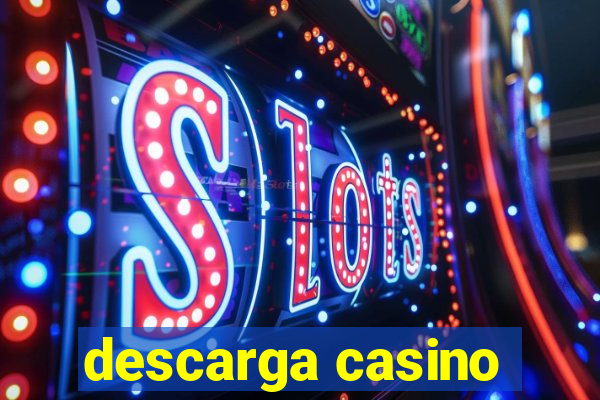 descarga casino