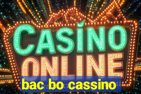 bac bo cassino