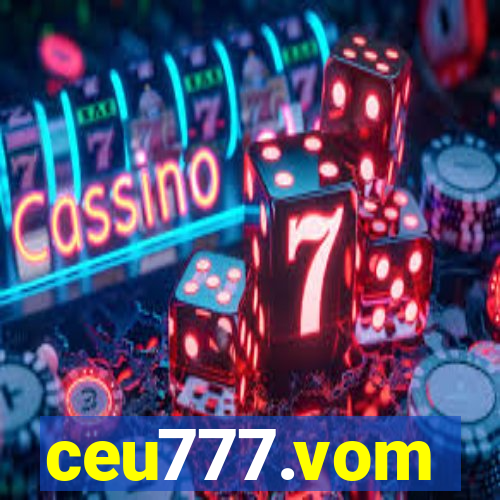 ceu777.vom