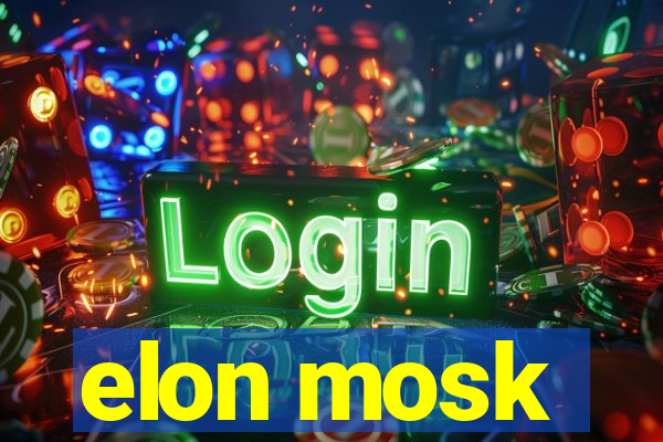 elon mosk