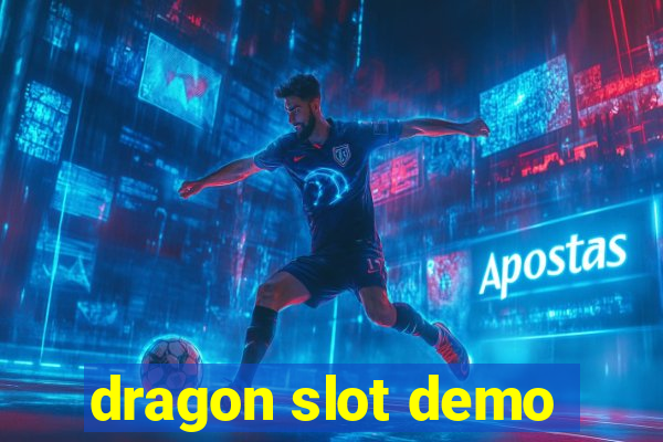 dragon slot demo