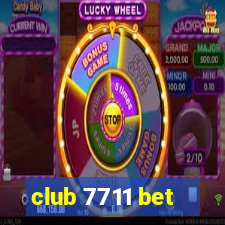 club 7711 bet