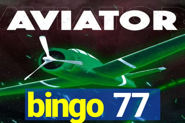 bingo 77