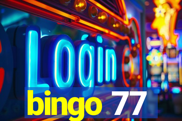 bingo 77