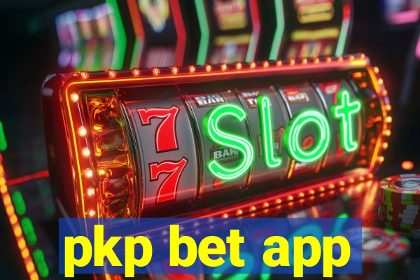 pkp bet app