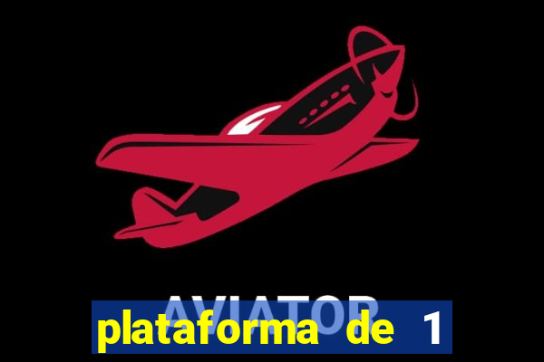 plataforma de 1 real bet