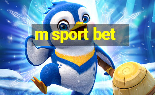 m sport bet