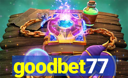 goodbet77