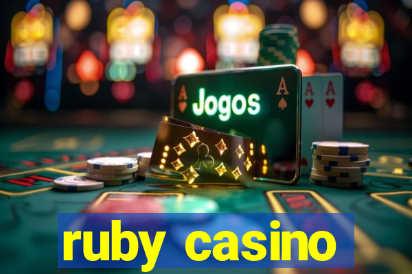 ruby casino