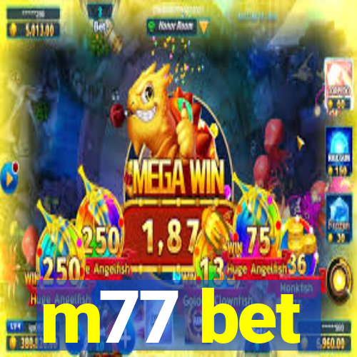 m77 bet