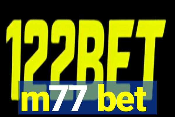 m77 bet