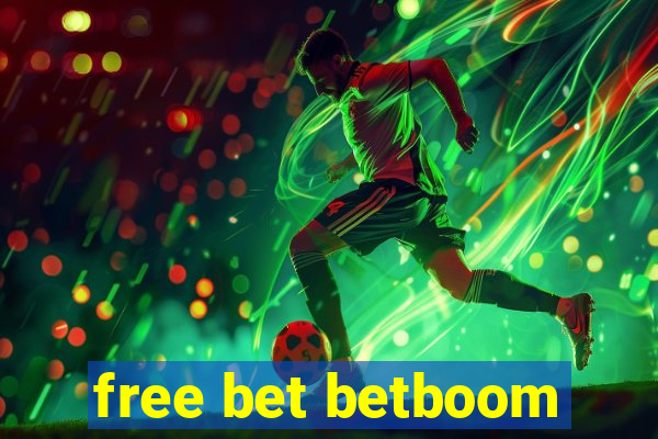 free bet betboom