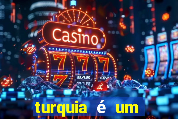 turquia é um país rico