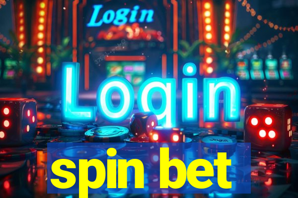 spin bet