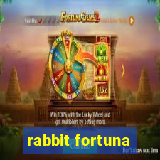 rabbit fortuna