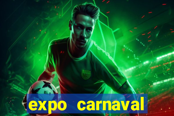 expo carnaval brazil 2022