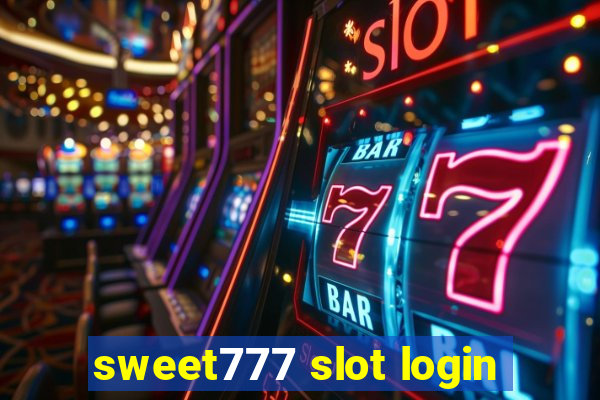 sweet777 slot login