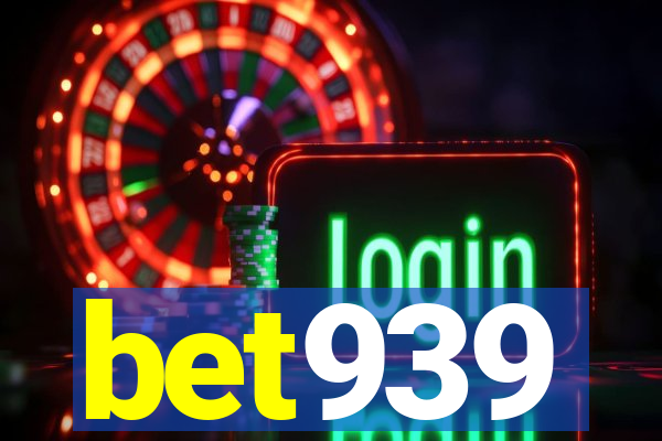 bet939