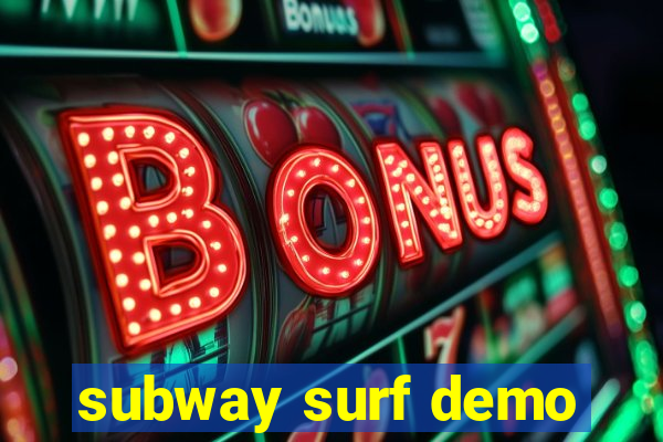 subway surf demo