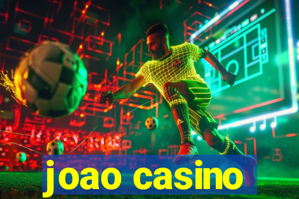 joao casino