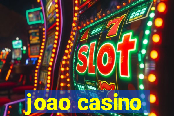 joao casino