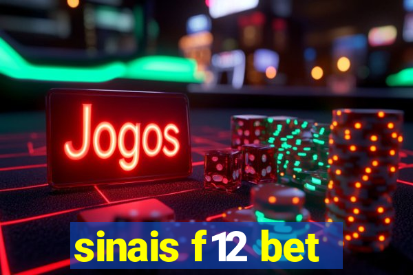 sinais f12 bet