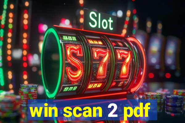 win scan 2 pdf