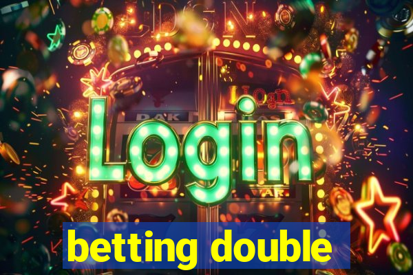 betting double