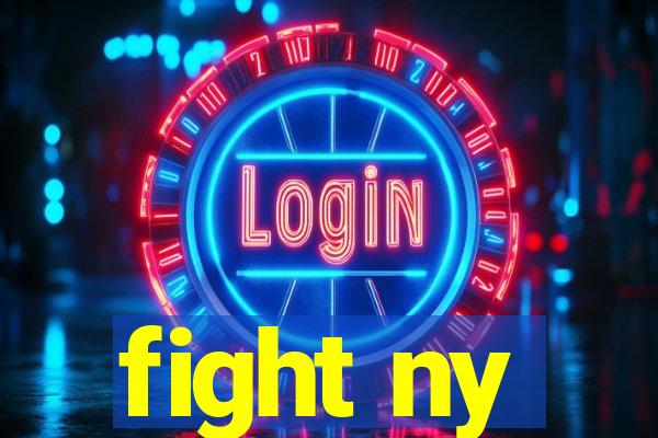 fight ny